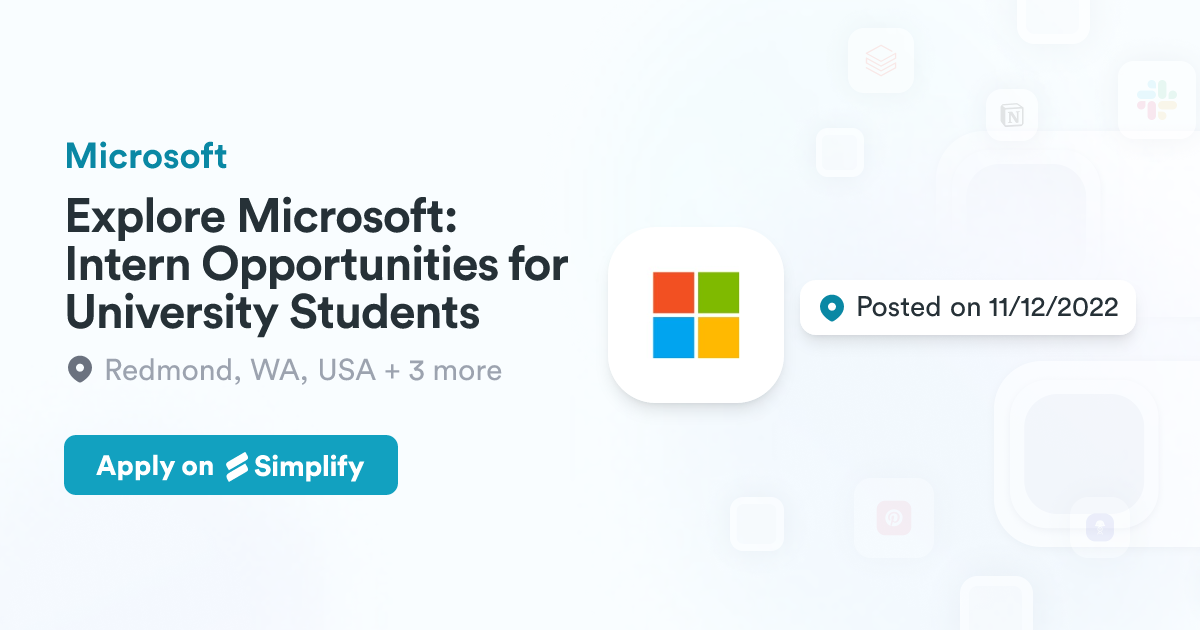 Explore Microsoft Intern Opportunities for University Students